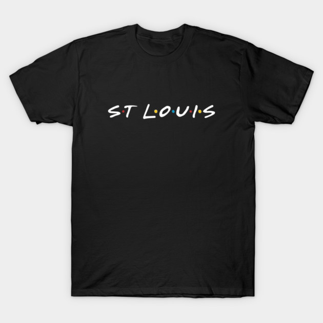 St. Louis Friends T-Shirt by Litehouse Tees