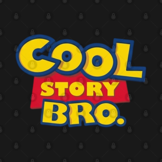 Cool Story Bro by Litehouse Tees