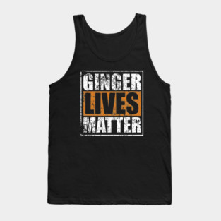 Ginger Lives Matter Tank Top