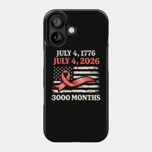 Vintage July 4 2026 Patriotic 250th Anniversary American Flag Ribbon 3000 Months Phone Case