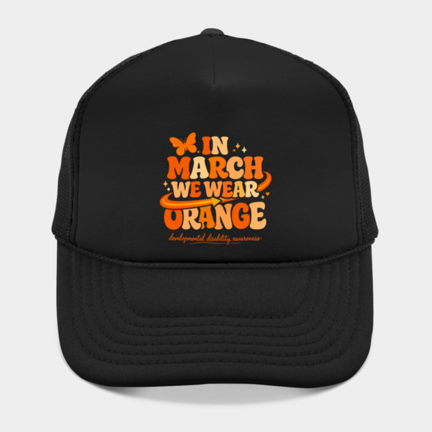 In March We Wear Orange Developmental Disability Awareness Support by shirtlux