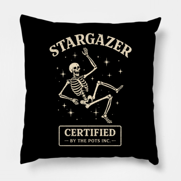 Funny Stargazer Certified By The Pots Inc Gardening Lover Pillow by shirtlux