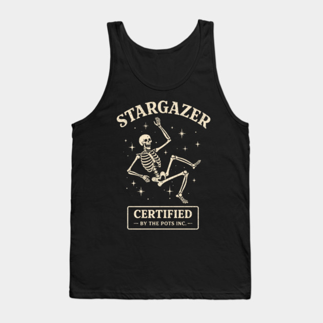 Funny Stargazer Certified By The Pots Inc Gardening Lover Tank Top by shirtlux