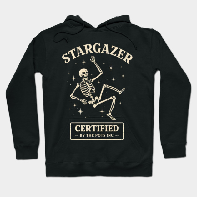 Funny Stargazer Certified By The Pots Inc Gardening Lover Hoodie by shirtlux
