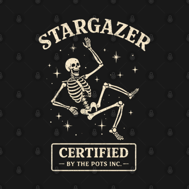 Funny Stargazer Certified By The Pots Inc Gardening Lover by shirtlux