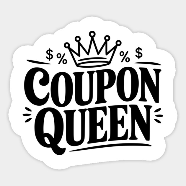 Coupon Queen Sticker by Frank Ring