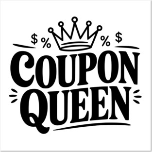 Coupon Queen Posters and Art