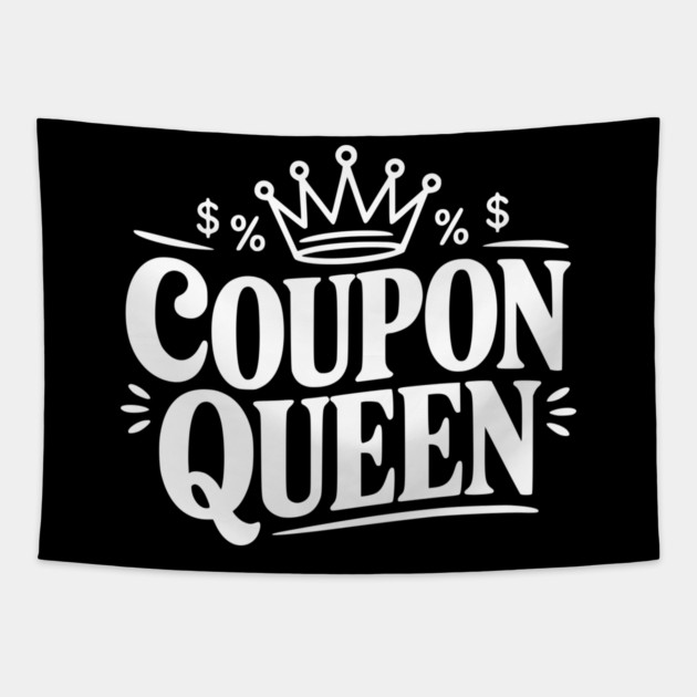Coupon Queen Tapestry by Frank Ring
