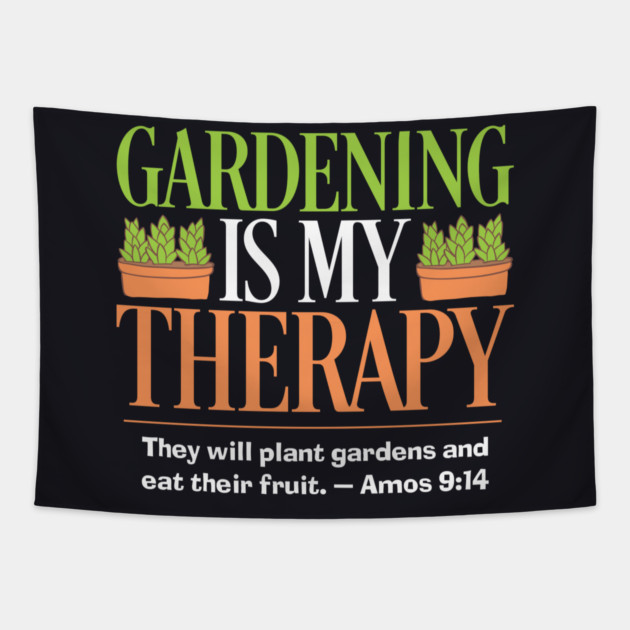 Gardening Is My Therapy — Amos 9:14 Tapestry by Charles's Store 8