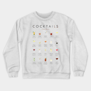 Cocktails Classic Recipes Crewneck Sweatshirt