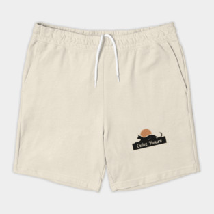 QUIET HOURS Shorts
