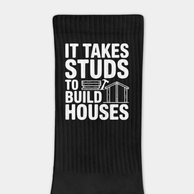 It Takes Studs to Build Houses by Frank Ring
