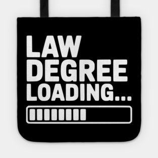 Law Degree Loading... Tote