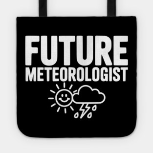 Future Meteorologist Tote