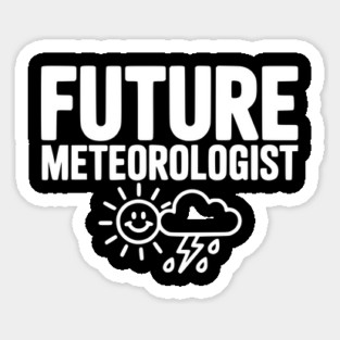 Future Meteorologist Sticker