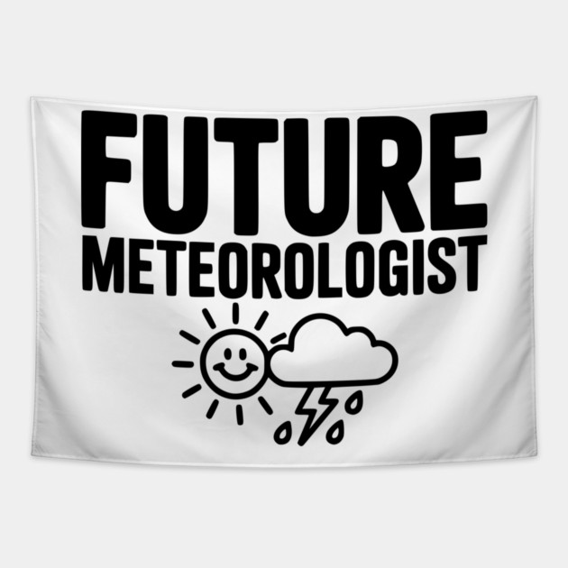 Future Meteorologist Tapestry by Frank Ring