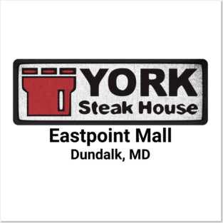 York Steak House Eastpoint Mall Dundalk Maryland 80's distressed Posters and Art