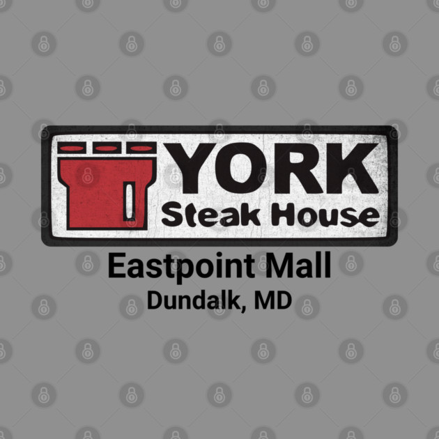 York Steak House Eastpoint Mall Dundalk Maryland 80's distressed by Joaddo