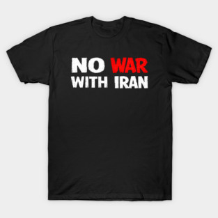 No War With Iran T-Shirt