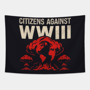Citizens Against WWIII Tapestry