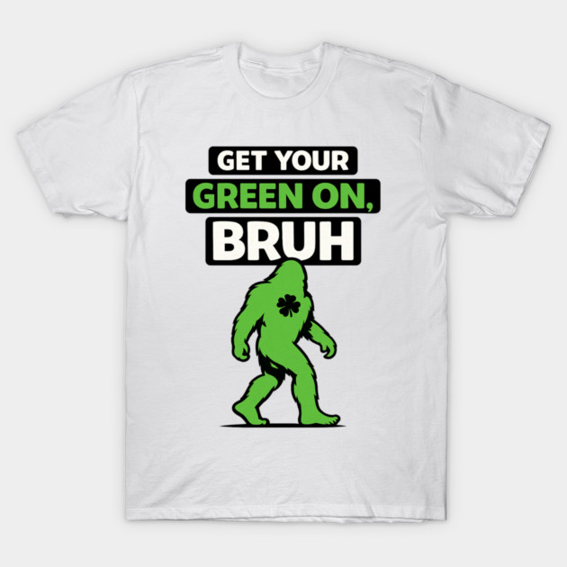 Funny Bigfoot Shamrock Lucky Sasquatch St Patricks Day Humor T-Shirt by shirtlux