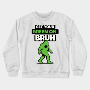 Funny Bigfoot Shamrock Lucky Sasquatch St Patricks Day Humor Crewneck Sweatshirt