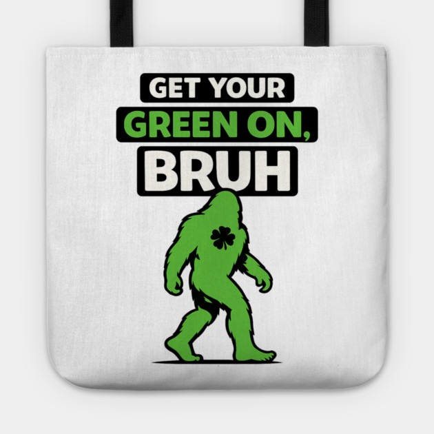 Funny Bigfoot Shamrock Lucky Sasquatch St Patricks Day Humor Tote by shirtlux