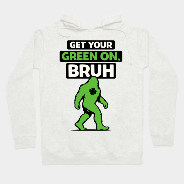 Funny Bigfoot Shamrock Lucky Sasquatch St Patricks Day Humor Hoodie by shirtlux