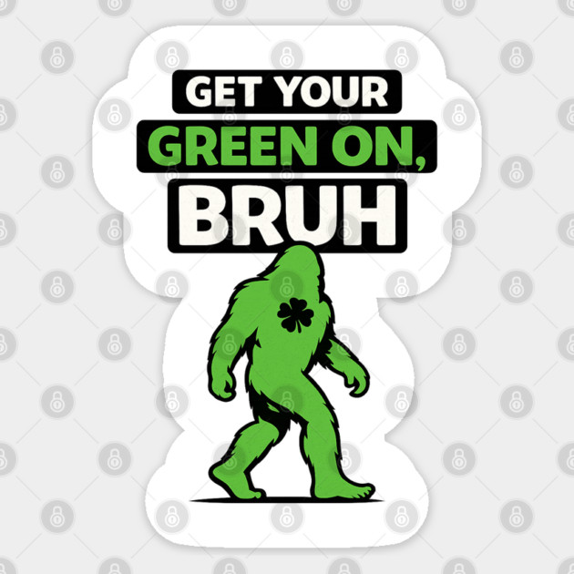 Funny Bigfoot Shamrock Lucky Sasquatch St Patricks Day Humor Sticker by shirtlux