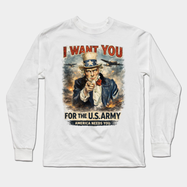 I Want You – Vintage War Poster Style Long Sleeve T-Shirt by CrazyGirl
