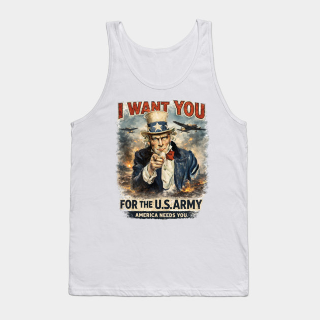 I Want You – Vintage War Poster Style Tank Top by CrazyGirl