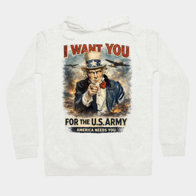 I Want You – Vintage War Poster Style Hoodie by CrazyGirl