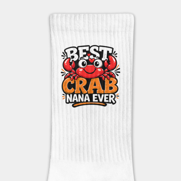 Funny Best Crab Lover Nana Ever Cute Ocean Grandma Humor by shirtlux