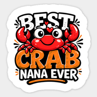 Funny Best Crab Lover Nana Ever Cute Ocean Grandma Humor Magnet