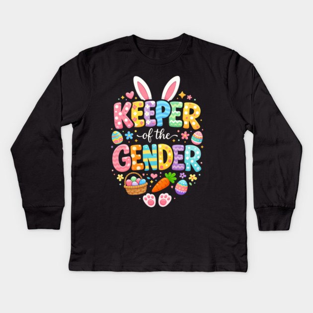 Keeper of The Gender Easter Bunny Rabbit Gender Reveal Party Kids Long Sleeve T-Shirt by shirtlux