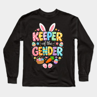 Keeper of The Gender Easter Bunny Rabbit Gender Reveal Party Long Sleeve T-Shirt