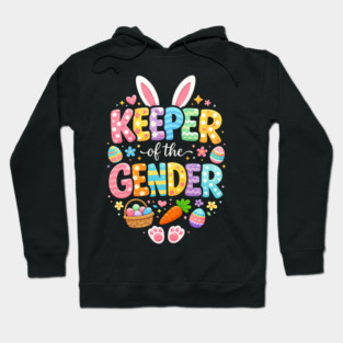 Keeper of The Gender Easter Bunny Rabbit Gender Reveal Party Hoodie