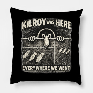 Kilroy Was Here – WWII Graffiti Classic Pillow