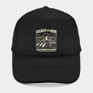Kilroy Was Here – WWII Graffiti Classic Hat
