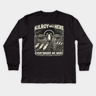 Kilroy Was Here – WWII Graffiti Classic Kids Long Sleeve T-Shirt