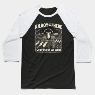 Kilroy Was Here – WWII Graffiti Classic Baseball T-Shirt