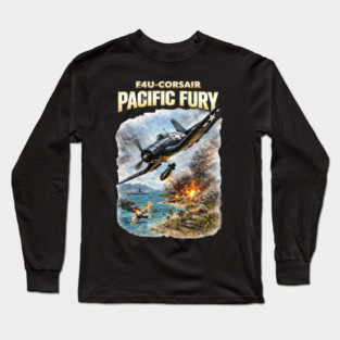 F4U Corsair – Pacific Fury Long Sleeve T-Shirt