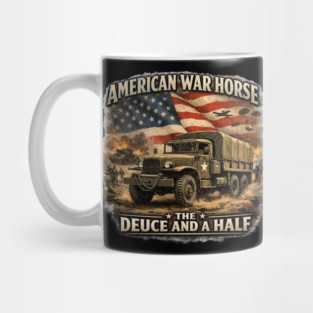 American War Horse – The Deuce and a Half Mug
