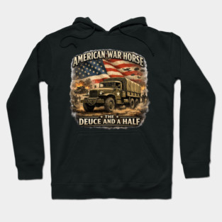 American War Horse – The Deuce and a Half Hoodie