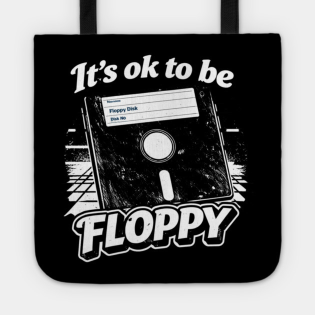 It's ok to be Floppy Tote by CrazyGirl