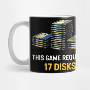 This Game Requires 17 Disks – Retro Gaming Humor Mug