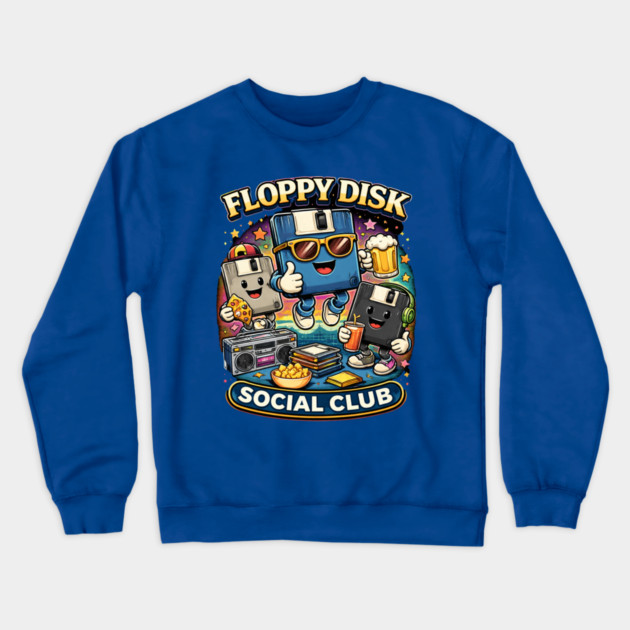 Floppy Disk Social Club – Retro Tech Nerd Humor Crewneck Sweatshirt by CrazyGirl
