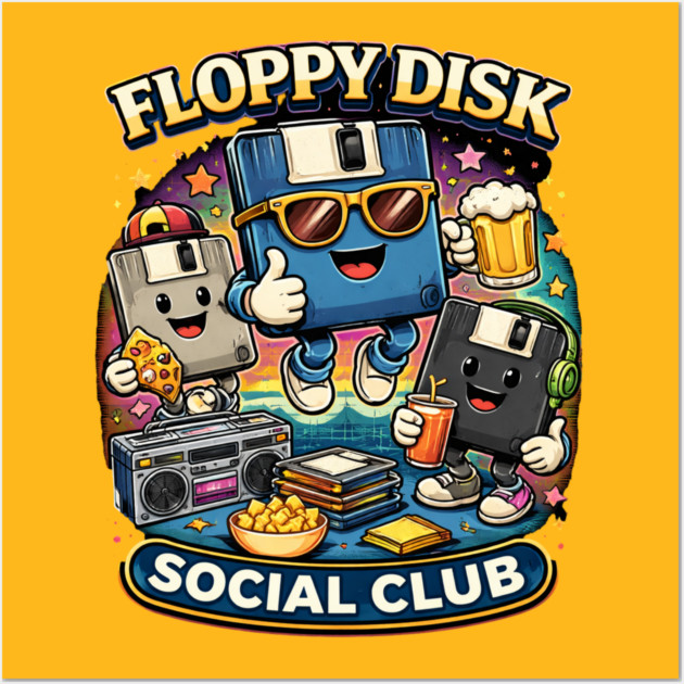 Floppy Disk Social Club – Retro Tech Nerd Humor Wall Art by CrazyGirl