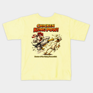 Chicken Kung Pow! Kids T-Shirt