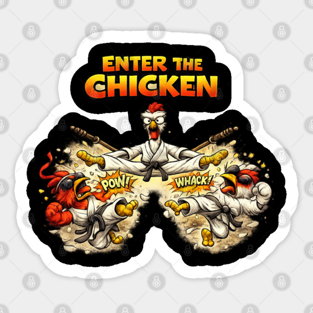 Enter the Chicken Sticker by CrazyGirl
